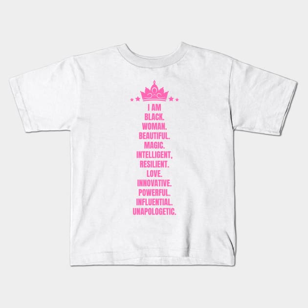 I Am A Powerful Black Woman | African American | Black Queen Kids T-Shirt by UrbanLifeApparel